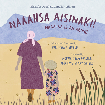 Naaahsa Aisinaki! / Naaahsa Is an Artist! - Hali Heavy Shield