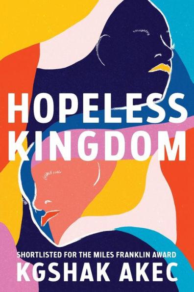 Hopeless Kingdom - Kghsak Akec