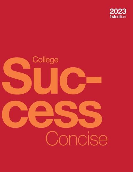 College Success Concise (paperback, b&w) - Amy Baldwin