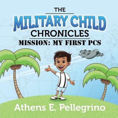 Mission: My First PCS - Athens E. Pellegrino