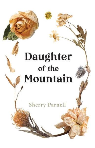 Daughter of the Mountain - Sherry Parnell