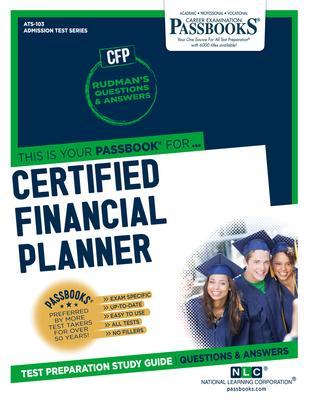 Certified Financial Planner (Cfp) (Ats-103): Passbooks Study Guidevolume 103 - National Learning Corporation
