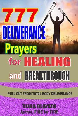 Coperta cărții '777 Deliverance Prayers for Healing and Breakthrough - Tella Olayeri'