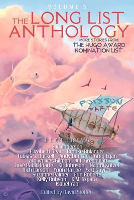 The Long List Anthology Volume 5: More Stories From the Hugo Award Nomination List - Kelly Robson