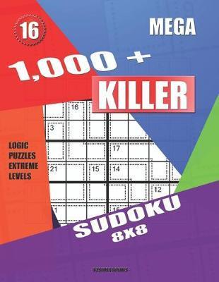 1,000 + Calcudoku sudoku 8x8: Logic puzzles easy - medium levels  (Paperback)