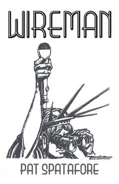 Poza produsului Wireman - Pat Spatafore