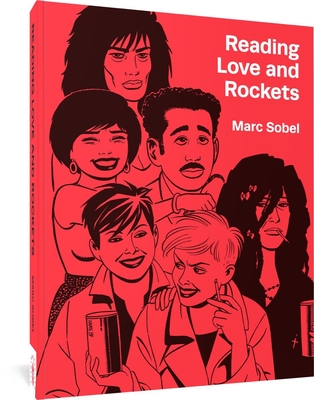 Reading Love and Rockets - Marc Sobel
