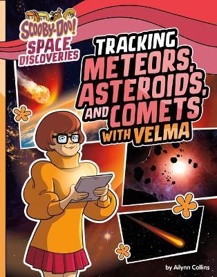 Tracking Meteors, Asteroids, and Comets with Velma - Ailynn Collins