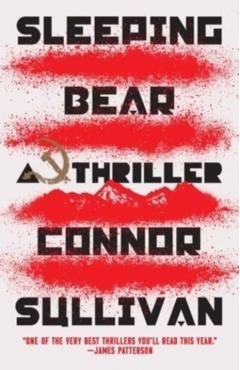 Sleeping Bear: A Thriller - Connor Sullivan