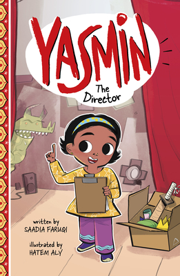 Yasmin the Director - Saadia Faruqi