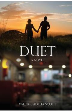 Coperta cărții 'DUET A Novel - Valorie Adelia Scott'