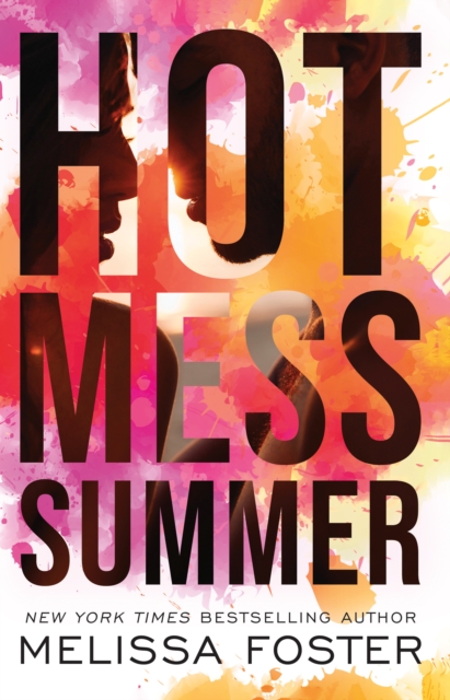 Hot Mess Summer - Melissa Foster