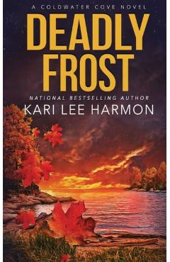 Coperta cărții 'Deadly Frost - Kari Lee Harmon'