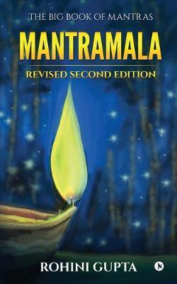 Mantramala: Revised Second Edition - Rohini Gupta