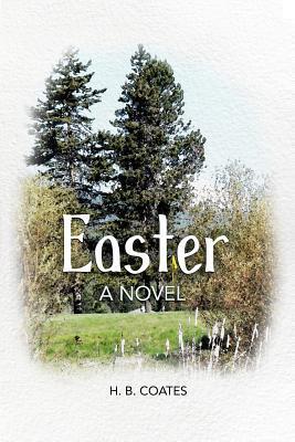 Easter - H. B. Coates
