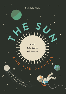 The Sun and Planets - Patricia Geis
