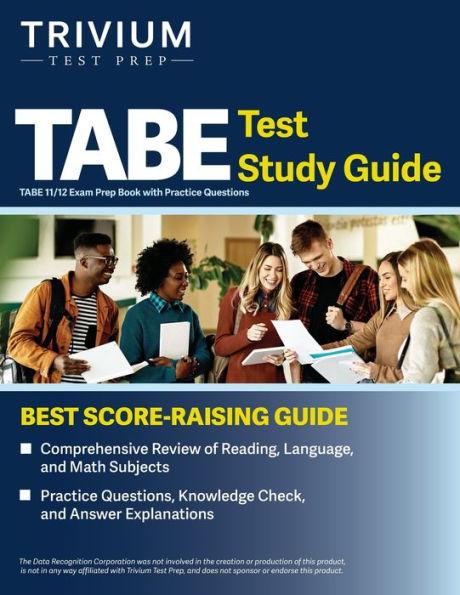 TABE Test Study Guide: TABE 11/12 Exam Prep Book with Practice Questions - Elissa Simon