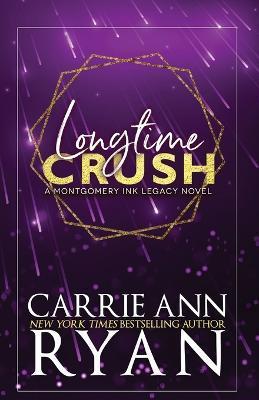 Longtime Crush - Special Edition - Carrie Ann Ryan