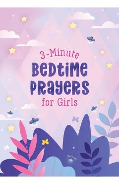 3-Minute Bedtime Prayers for Girls - Janice Thompson