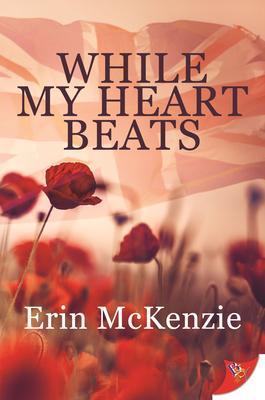 While My Heart Beats - Erin Mckenzie
