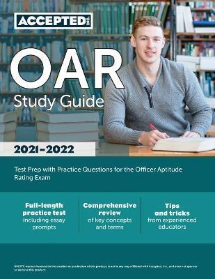 OAR Study Guide: Test Prep with Practice Questions for the Officer Aptitude Rating Exam - Inc Accepted