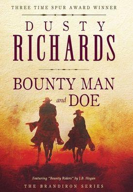Bounty Man & Doe - Dusty Richards