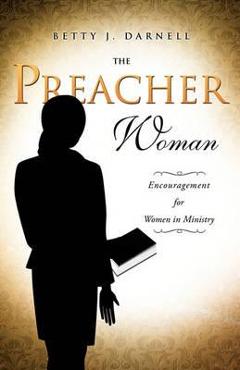 Coperta cărții 'The Preacher Woman - Betty J. Darnell'