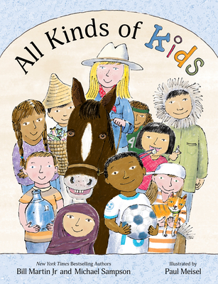 All Kinds of Kids - Bill Martin