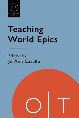 Teaching World Epics - Jo Ann Cavallo