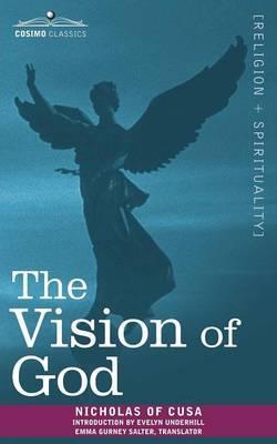 The Vision of God - Nicholas Of Cusa