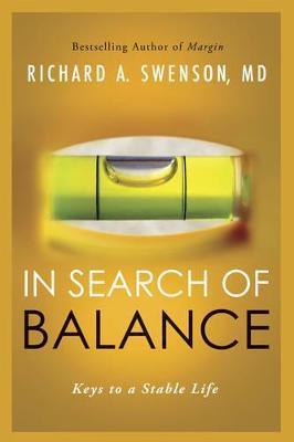 In Search of Balance - Richard Swenson