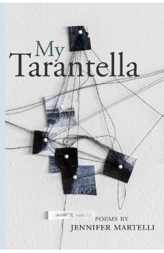 My Tarantella - Jennifer Martelli