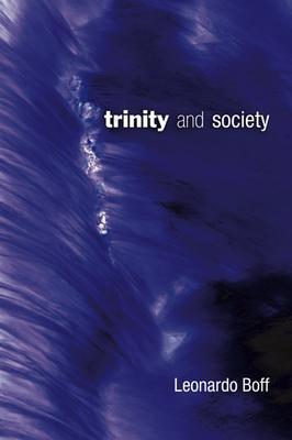 Trinity and Society - Leonardo Boff
