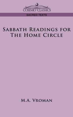 Sabbath Readings for the Home Circle - M. A. Vroman