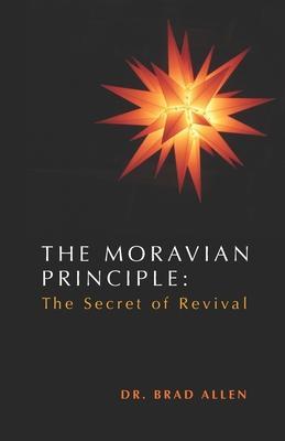 The Moravian Principle - Brad Allen