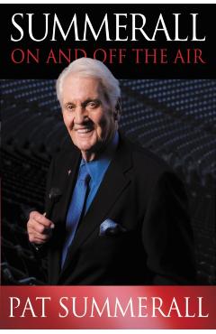 Summerall: On and Off the Air - Pat Summerall