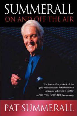Summerall: On and Off the Air - Pat Summerall