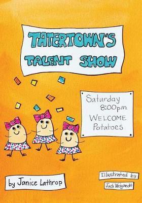 Tatertown's Talent Show - Janice Lathrop