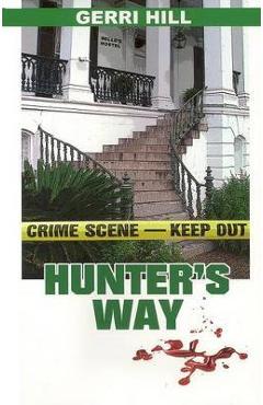 Coperta cărții 'Hunter's Way - Gerri Hill'