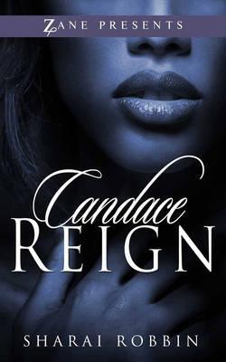Coperta cărții 'Candace Reign - Sharai Robbin'