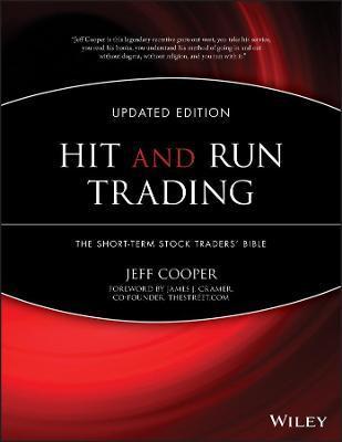 Hit and Run Trading: The Short-Term Stock Traders' Bible - Jeff Cooper