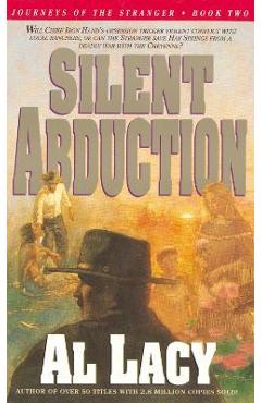 Poza produsului Silent Abduction: Journeys of the Stranger: Two - Lacy