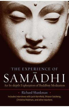 Coperta cărții 'The Experience of Samadhi: An In-Depth Exploration of Buddhist Meditation - Richard Shankman'