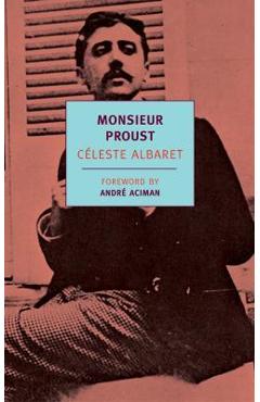 Coperta cărții 'Monsieur Proust - Céleste Albaret'