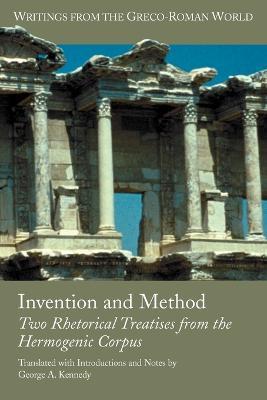 Invention and Method: Two Rhetorical Treatises from the Hermogenic Corpus - Hermogenes