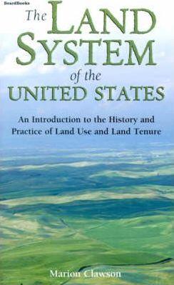 Coperta cărții 'The Land System of the United States: An Introduction to the History and Practice of Land Use and Land Tenure - Marion'