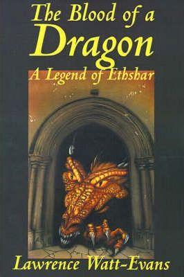 The Blood of a Dragon - Lawrence Watt-evans