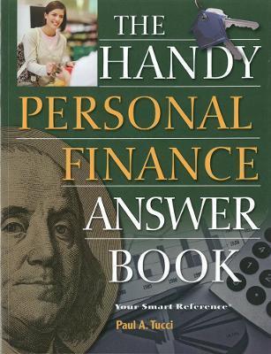 The Handy Personal Finance Answer Book - Paul A. Tucci