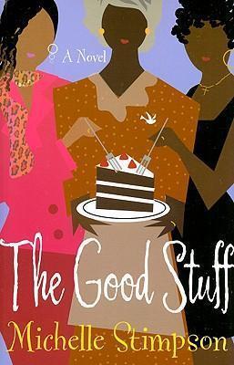 The Good Stuff - Michelle Stimpson