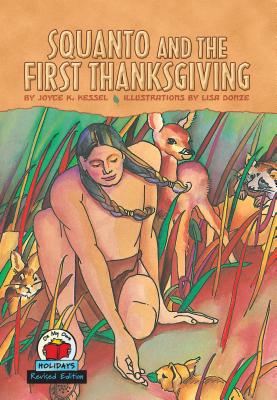 Squanto and the First Thanksgiving - Joyce K. Kessel